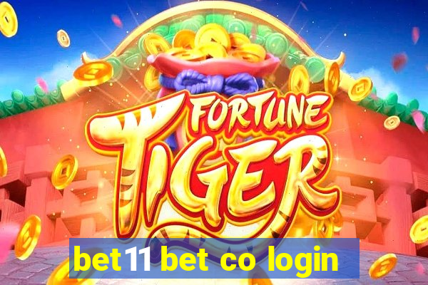 bet11 bet co login